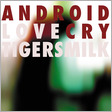 Android Love Cry